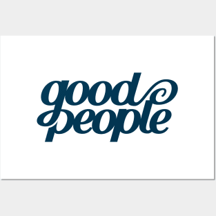 Good People. Posters and Art